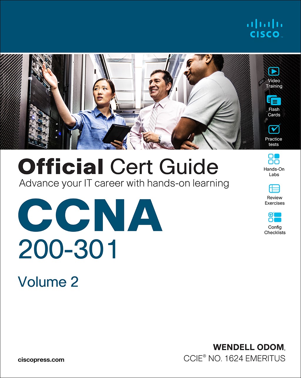Book cover of CCNA 200-301 Official Cert Guide, Volume 2 by Wendell Odom Book cover of CCNA 200-301 Official Cert Guide, Volume 2 by Wendell Odom